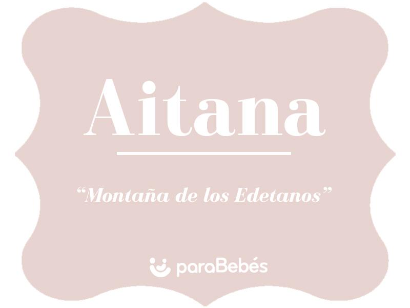 Aitana Significado Del Nombre Descubrir Online